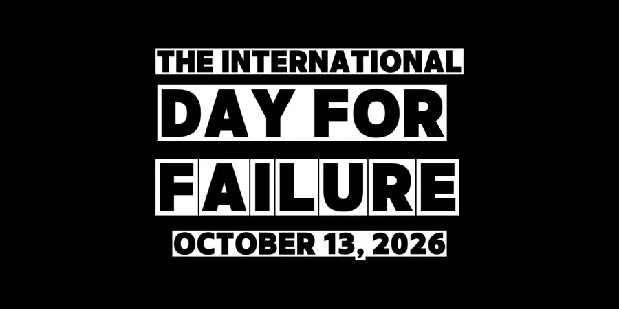 The International Day for Failure